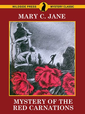 cover image of Mystery of the Red Carnations